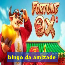 bingo da amizade